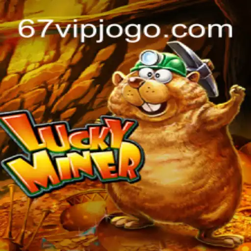 Explorando o Mundo Fascinante de LuckyMiner e 67VIP.COM