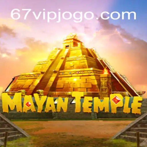 Descubra o Fascinante Mundo de MayanTemple no 67VIP.COM